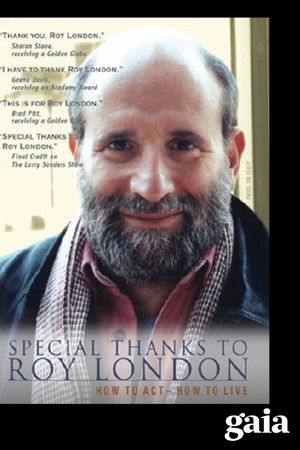 Special Thanks To Roy London