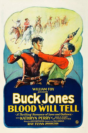 Blood Will Tell Blood Will Tell