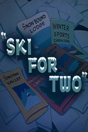 Ski for Two Ski for Two