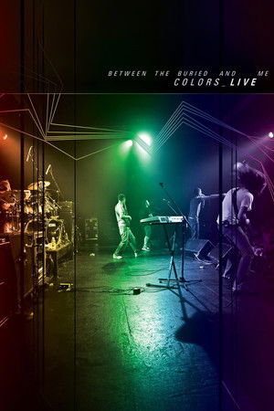Between the Buried and Me: Colors_LIVE Between the Buried and Me: Colors_LIVE