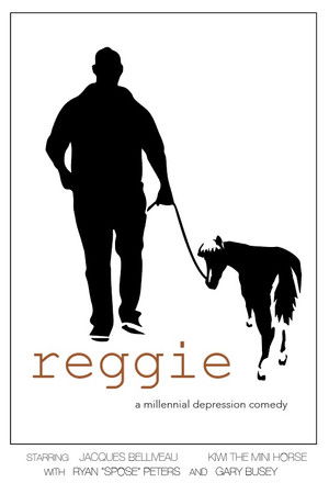 Reggie: A Millennial Depression Comedy Reggie: A Millennial Depression Comedy