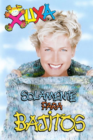 Xuxa Solamente Para Bajitos Xuxa Solamente Para Bajitos