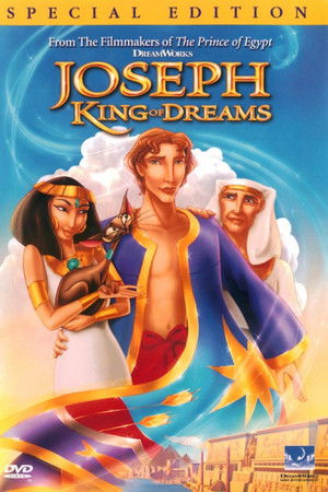 Joseph: King of Dreams Joseph: King of Dreams