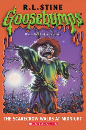 Goosebumps: The Scarecrow Walks at Midnight Goosebumps: The Scarecrow Walks at Midnight
