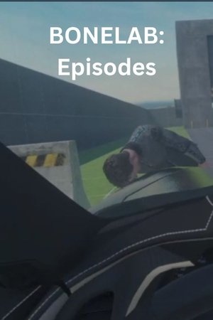 BONELAB: Episodes BONELAB: Episodes