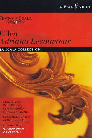 Adriana Lecouvreur Adriana Lecouvreur