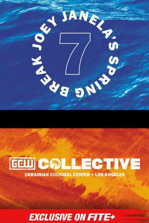 GCW Joey Janela's Spring Break 7 GCW Joey Janela's Spring Break 7