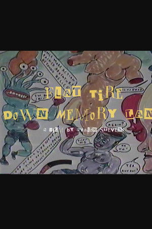 Flat Tire Down Memory Lane Flat Tire Down Memory Lane