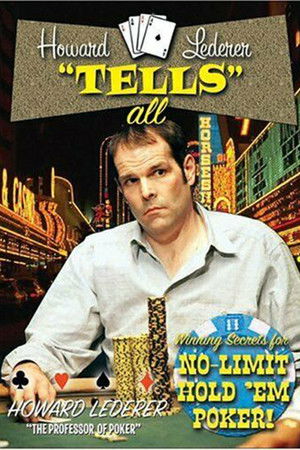Howard Lederer: Tells All Howard Lederer: Tells All