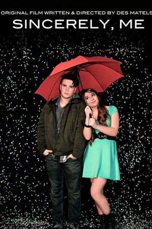 Sincerely, Me Sincerely, Me