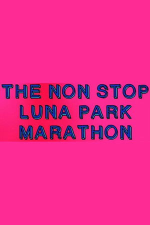 Tiny Tim: The Non-Stop Luna Park Marathon Tiny Tim: The Non-Stop Luna Park Marathon