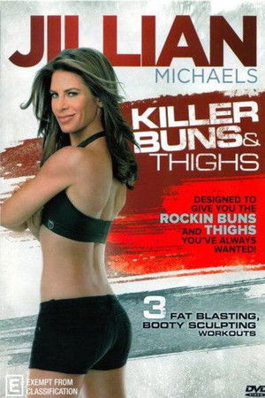 Jillian Michaels: Killer Buns & Thighs Jillian Michaels: Killer Buns & Thighs