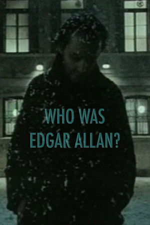Who Was Edgar Allan? Who Was Edgar Allan?