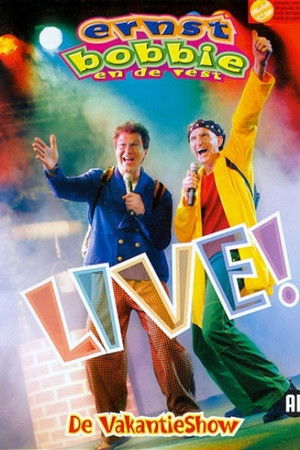 Ernst, Bobbie en de Rest: De Vakantieshow