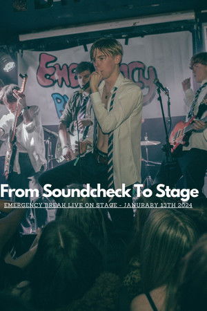 From Sound Check To Stage: Emergency Break From Sound Check To Stage: Emergency Break