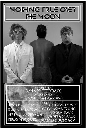 Nothing True Over The Moon Nothing True Over The Moon