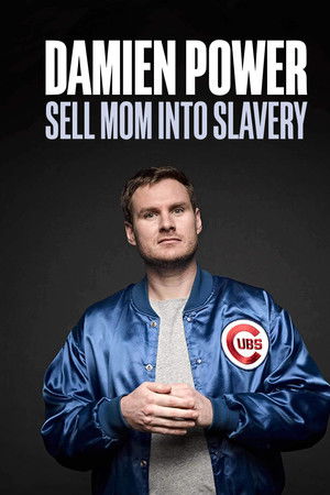Damien Power: Sell Mum Into Slavery Damien Power: Sell Mum Into Slavery