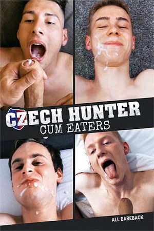 Czech Hunter: Cum Eaters Czech Hunter: Cum Eaters