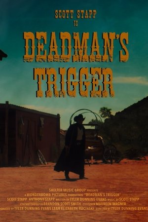 Deadman's Trigger Deadman's Trigger