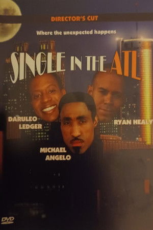 Single In The ATL Single In The ATL