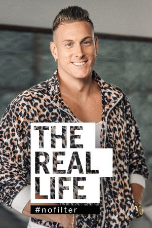 THE REAL LIFE - #nofilter