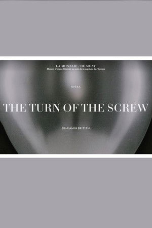 The Turn of the Screw - La Monnaie / De Munt The Turn of the Screw - La Monnaie / De Munt