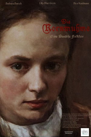 Die Kornmuhme: Eine Deutsche Folklore