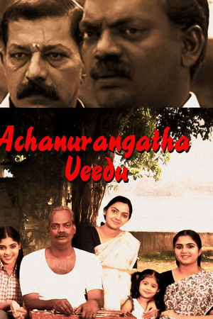 Achanurangatha Veedu Achanurangatha Veedu