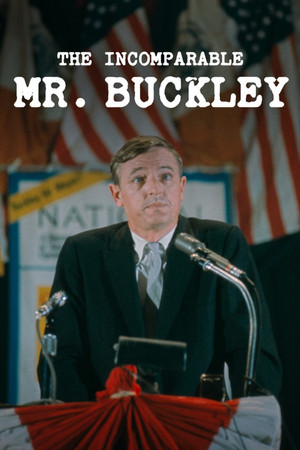 The Incomparable Mr. Buckley The Incomparable Mr. Buckley