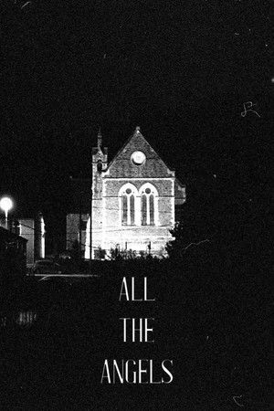 ALL THE ANGELS