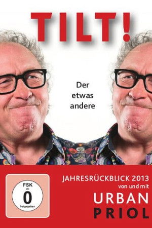 Urban Priol - Tilt! 2013