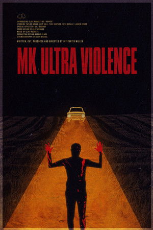 MK Ultra Violence MK Ultra Violence