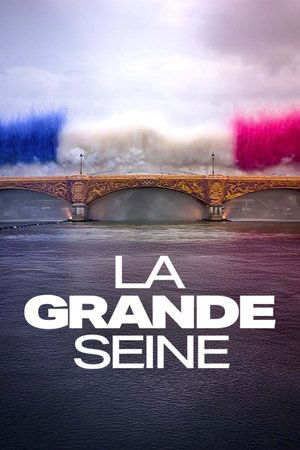 La Grande Seine La Grande Seine