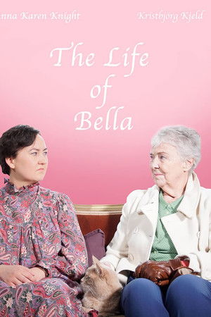 The Life of Bella The Life of Bella