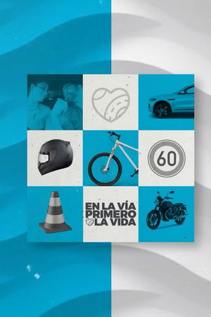 EN LA VÍA, PRIMERO LA VIDA