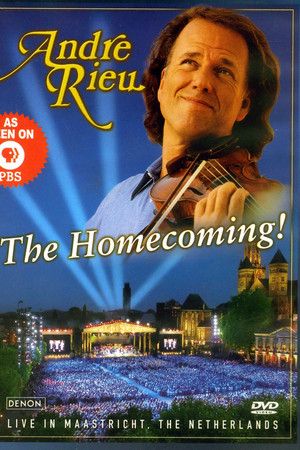 André Rieu - The Homecoming