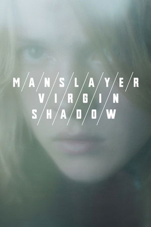 Manslayer/Virgin/Shadow Manslayer/Virgin/Shadow