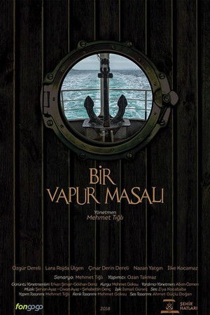 Bir Vapur Masalı Bir Vapur Masalı