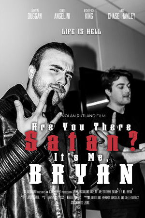 Are You There Satan? It's Me, Bryan