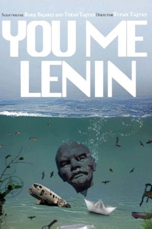 You Me Lenin You Me Lenin