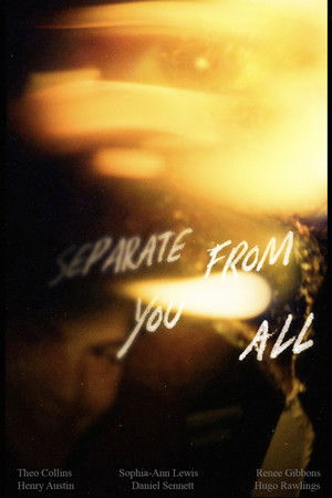 Separate From You All
