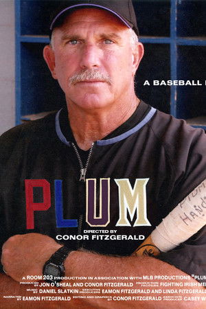 PLUM: A Baseball Life PLUM: A Baseball Life