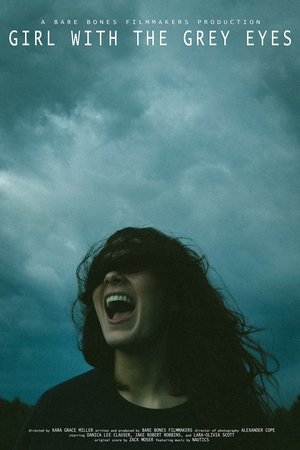 Girl with the Grey Eyes Girl with the Grey Eyes