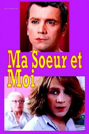 Ma sœur est moi Ma sœur est moi