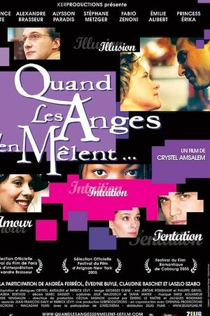 Quand les anges s'en mêlent Quand les anges s'en mêlent
