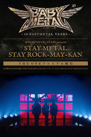 BABYMETAL - Stay Metal Stay Rock-May-Kan