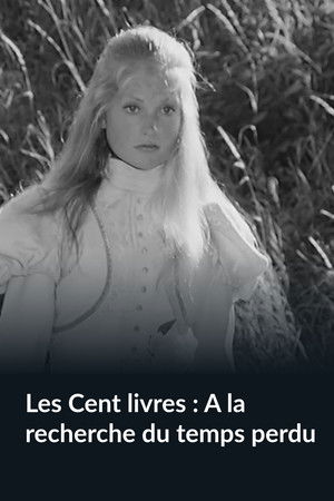 Les Cent livres : À la recherche du temps perdu