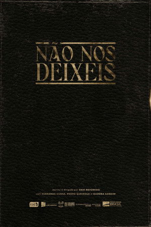 Não Nos Deixeis