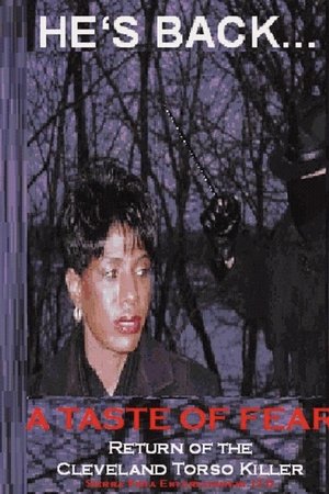 A Taste of Fear: Return of the Cleveland Torso Killer