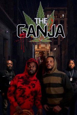 The Ganja The Ganja